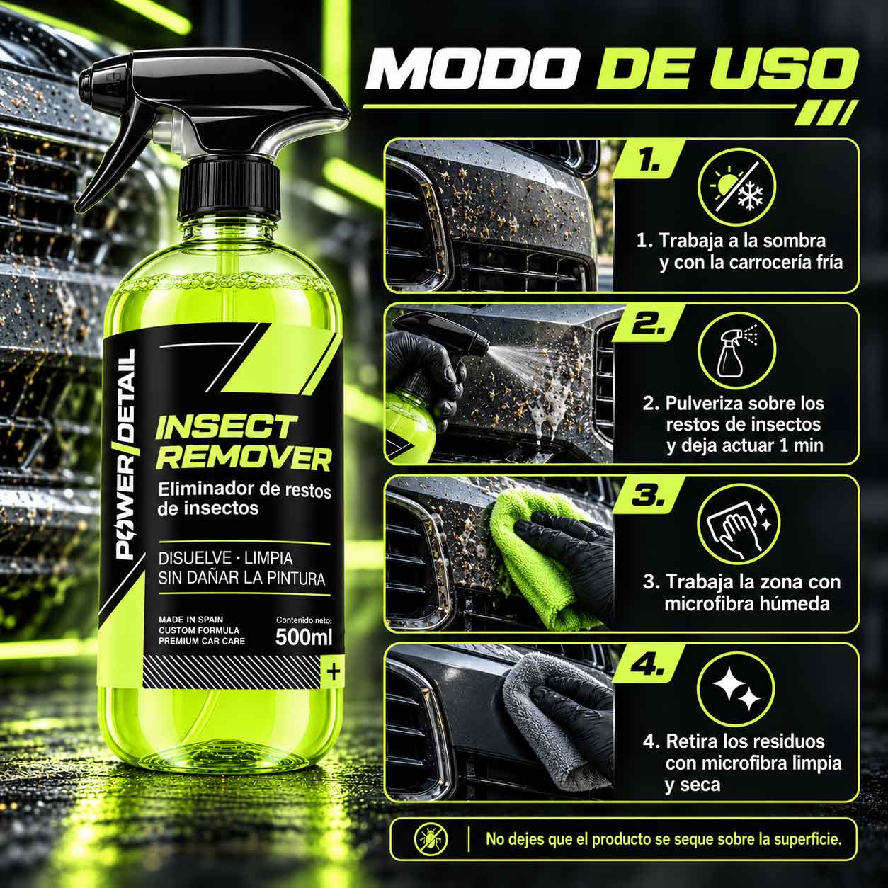 Instrucciones de aplicación de Insect Remover PowerDetail